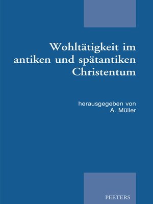 cover image of Wohltatigkeit im antiken und spatantiken Christentum